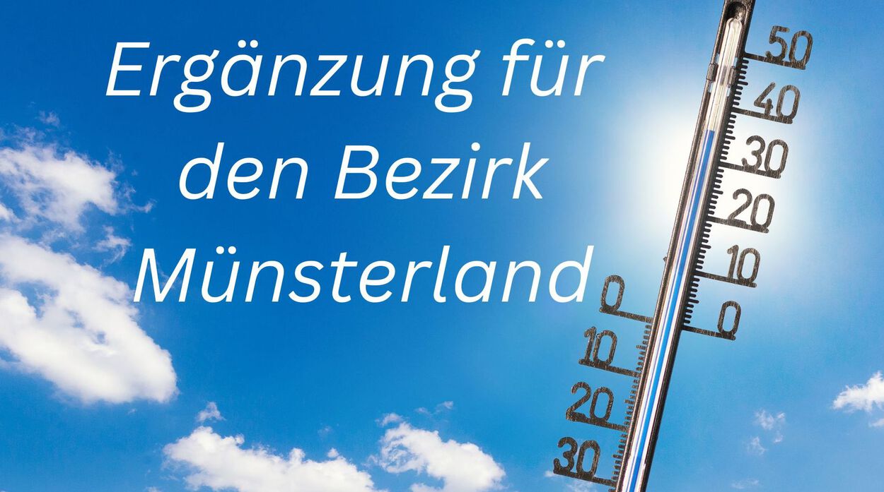 Hitze in Westfalen:... Ergänzungen Bezirk Münsterland